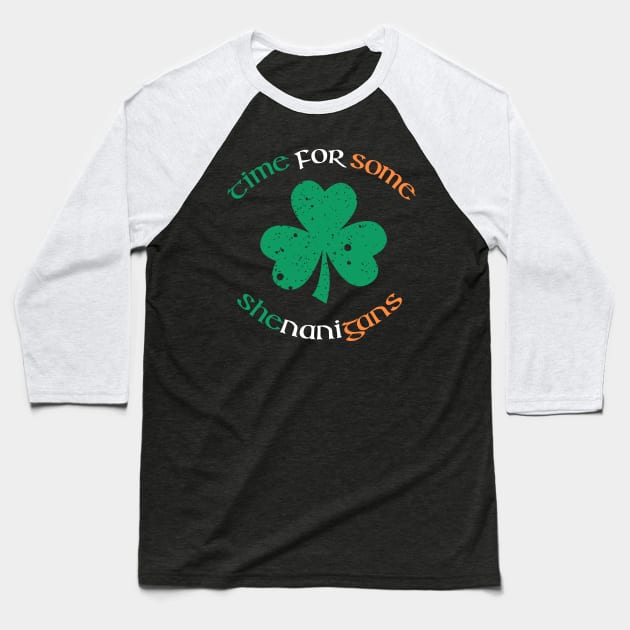 St. Patrick's Day Time For Some Shenanigans Shamrock T-shirt Baseball T-Shirt by zvone106